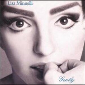 Liza Minnelli - Gently CD Angel Records